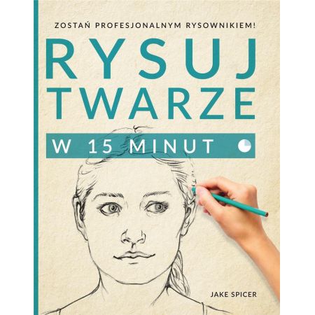 RYSUJ TWARZE W 15 MINUT